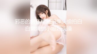 【新片速遞】 冒充经济人忽悠职校嫩妹，掰逼是否处女，女生配合自慰叫老公42P-8V[2.25G/MP4/00:16:22]