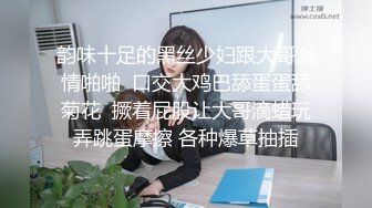 无水印11/14 黑丝少妇风骚大屁股骚奶子深喉大鸡巴让小哥无套爆草射脸VIP1196