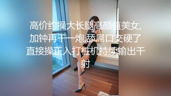  模特浪姐推油按摩，欲火焚身呻吟起来道具自慰无套啪啪操逼来，大战好几炮