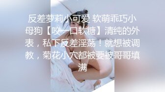 海角社区泡良大神 最新调教开发极品反差婊白虎美女邻居（露脸拍摄）第一次草屁眼