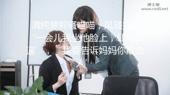 【新速片遞】   宾馆调教大学小婊妹，全程露脸黑丝诱惑，口活棒棒哒舔弄大鸡巴，激情上位无套抽插，淫声荡语表情好骚真刺激