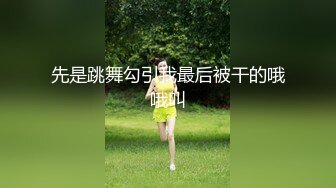 《宅男福利》极品身材新人尤物反差婊【南贝贝】超级布袋大奶蜂腰肥臀近7小时骚播精尽人亡的身材满满撸点