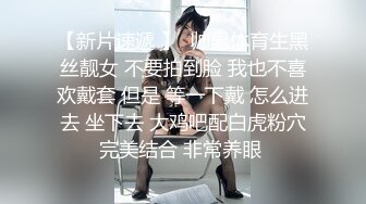   高挑长发御姐范美少妇，拍摄角度很棒交，后入操逼女上位再传教士做爱道具自慰