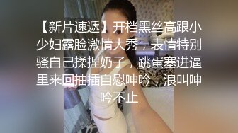 【上官探花】喝得醉醺醺的学生妹，横卧酒店床上，随便玩弄，圆润美臀，半睡半醒之间爆操小骚逼