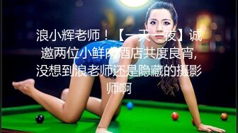 STP22122 极品甜美女神 模特身材 校花清纯脸 一颦一笑迷人魅惑 激情啪啪口交一夕风流