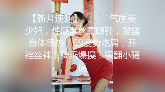 STP17419 颜值不错短裤妹子，口交骑乘抱起来猛操休息完搞两炮