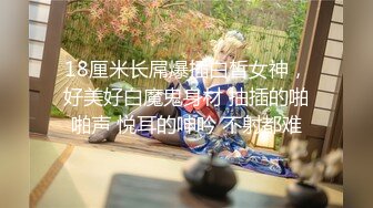 四月新流出高校女厕❤️极品高清全景后拍吊带衣翘臀骚妹卫生巾擦完屁股再尿尿